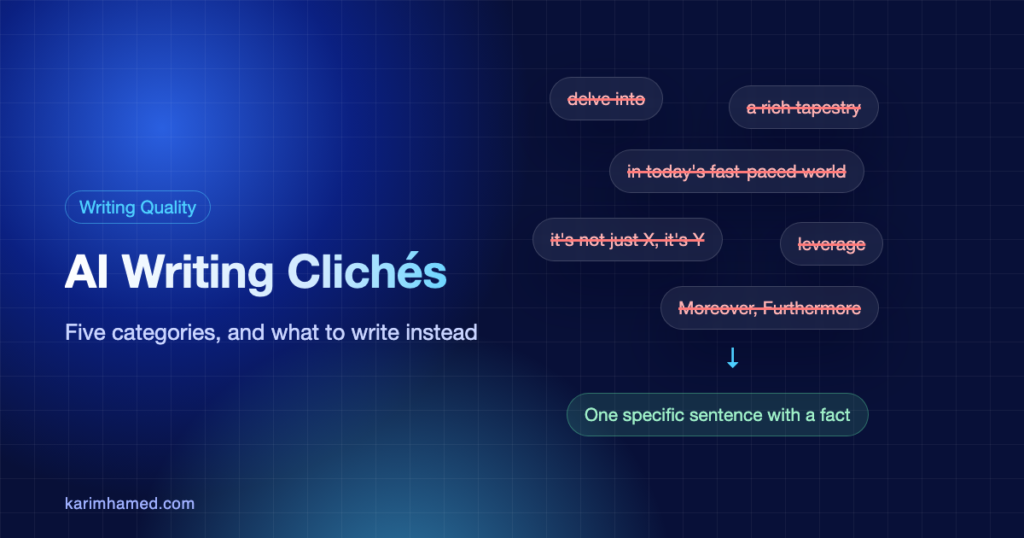 AI writing clichés crossed out and replaced with a specific sentence